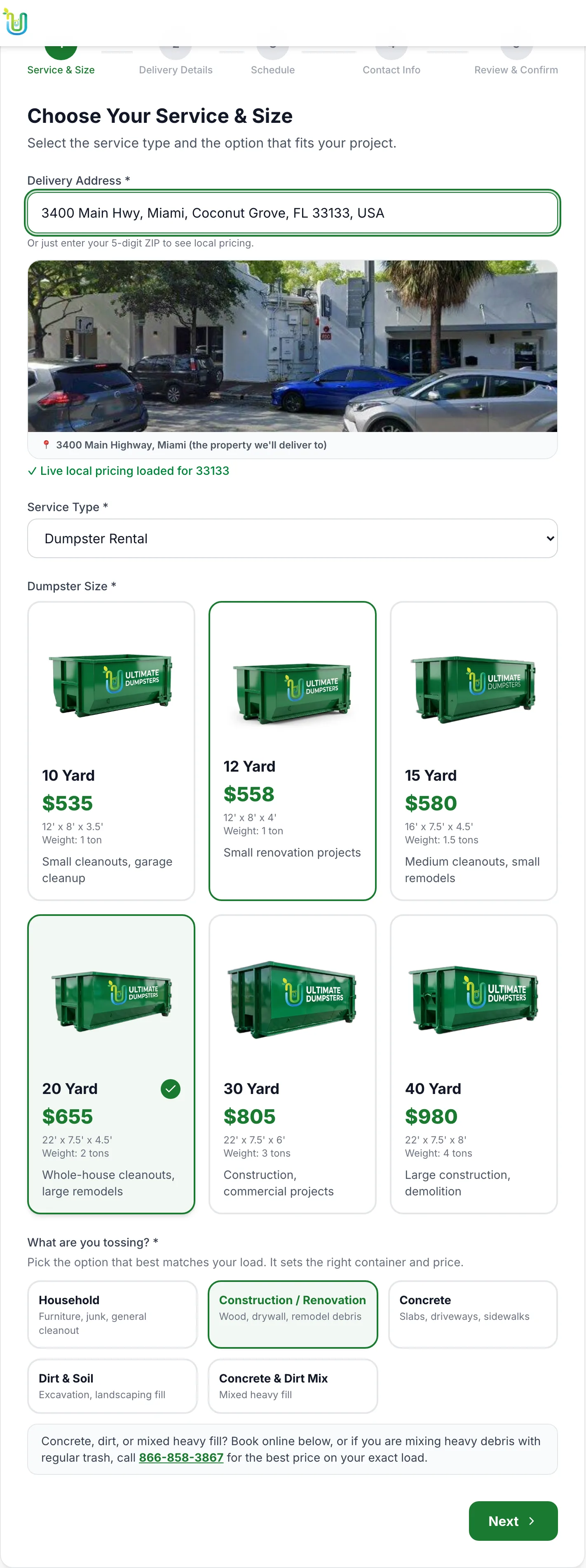 The Ultimate Dumpsters online order flow step one: a Miami delivery address entered, live local pricing loaded for ZIP 33133, and the six roll-off dumpster sizes shown with real Miami prices, the 20 yard at $655 selected.